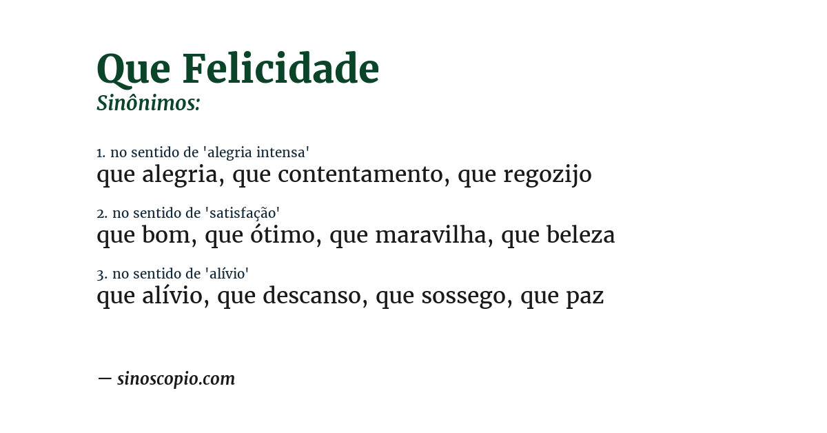 Sinônimo de que felicidade