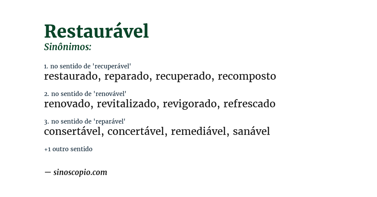 Sinônimo de restaurável