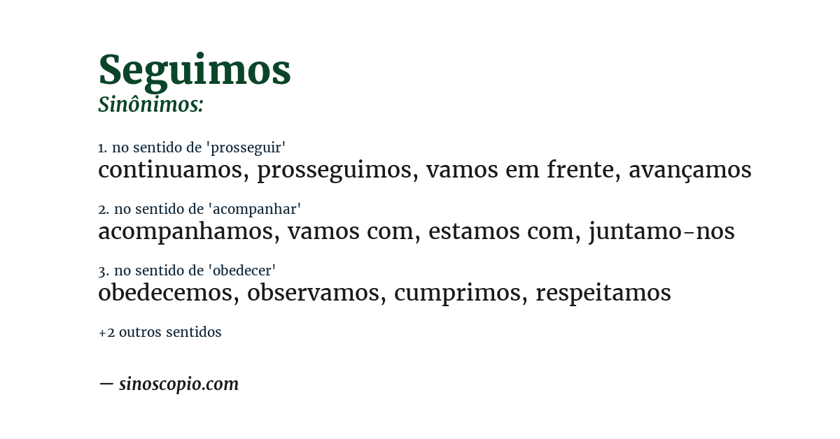 Sinônimo de seguimos