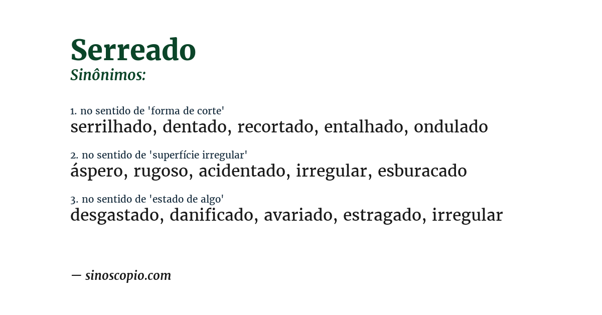Sinônimo de serreado