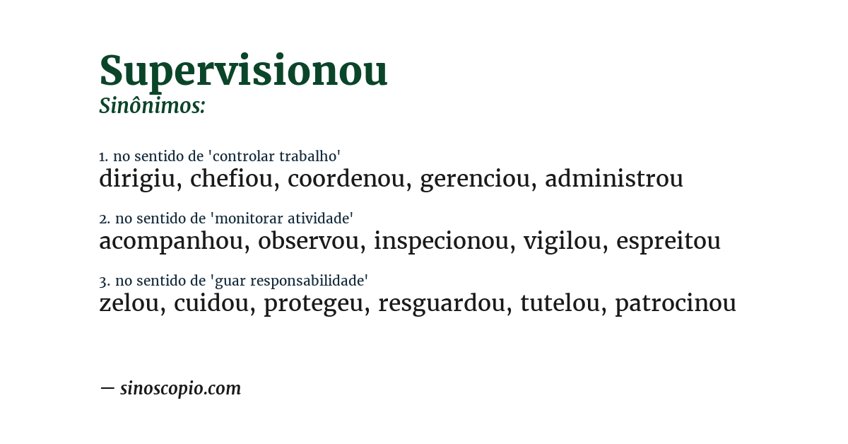 Sinônimo de supervisionou
