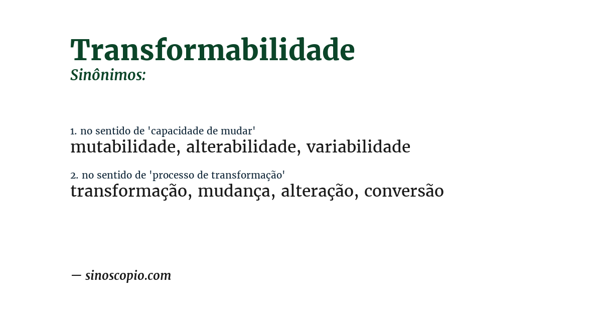 Sinônimo de transformabilidade