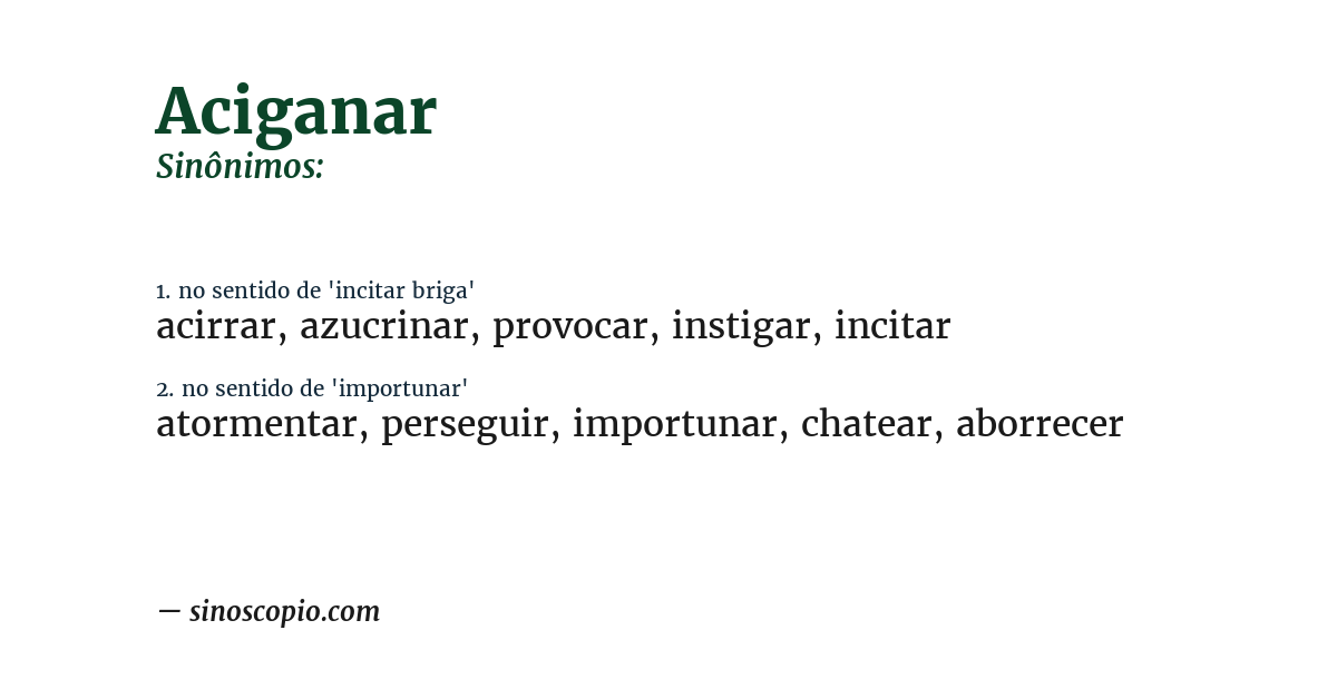 Sinônimo de aciganar