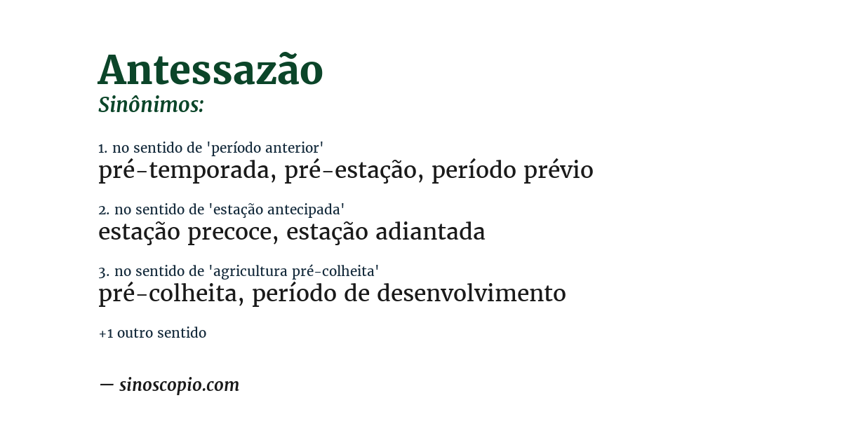 Sinônimo de antessazão