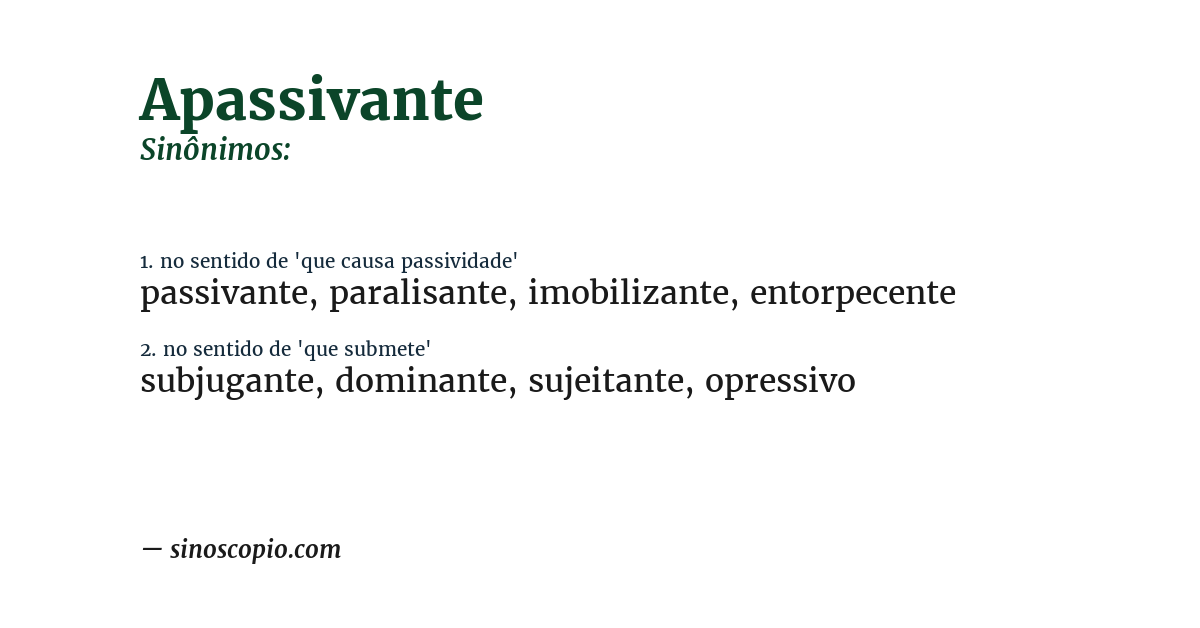 Sinônimo de apassivante