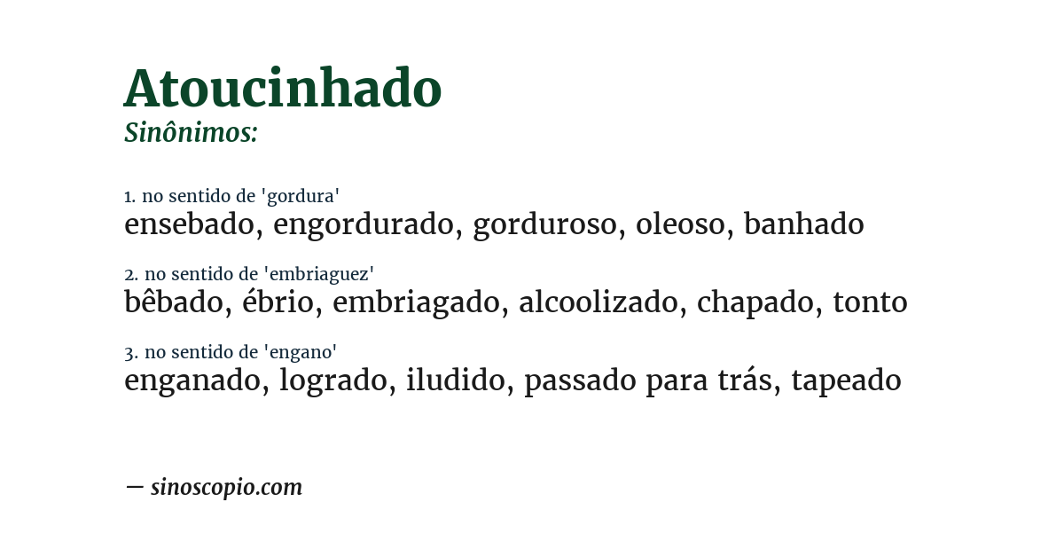 Sinônimo de atoucinhado