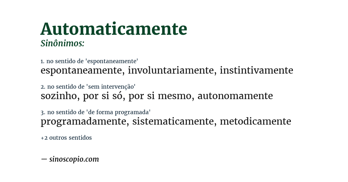 Sinônimo de automaticamente