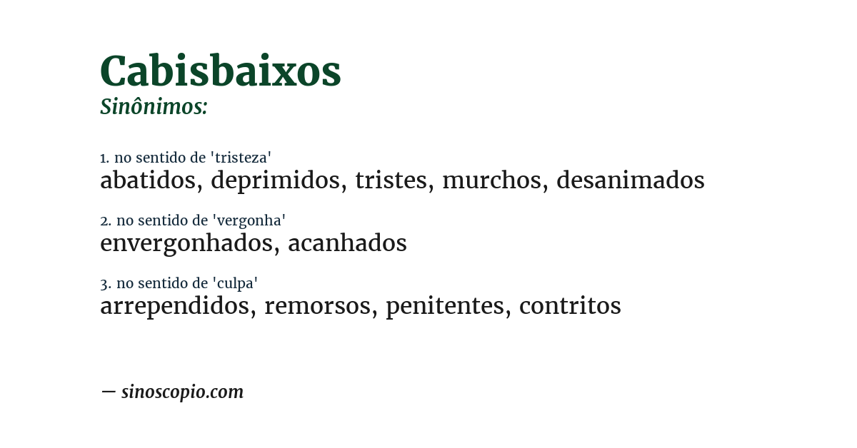Sinônimo de cabisbaixos