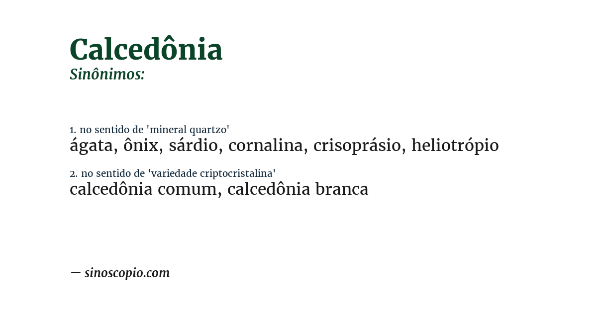 Sinônimo de calcedônia