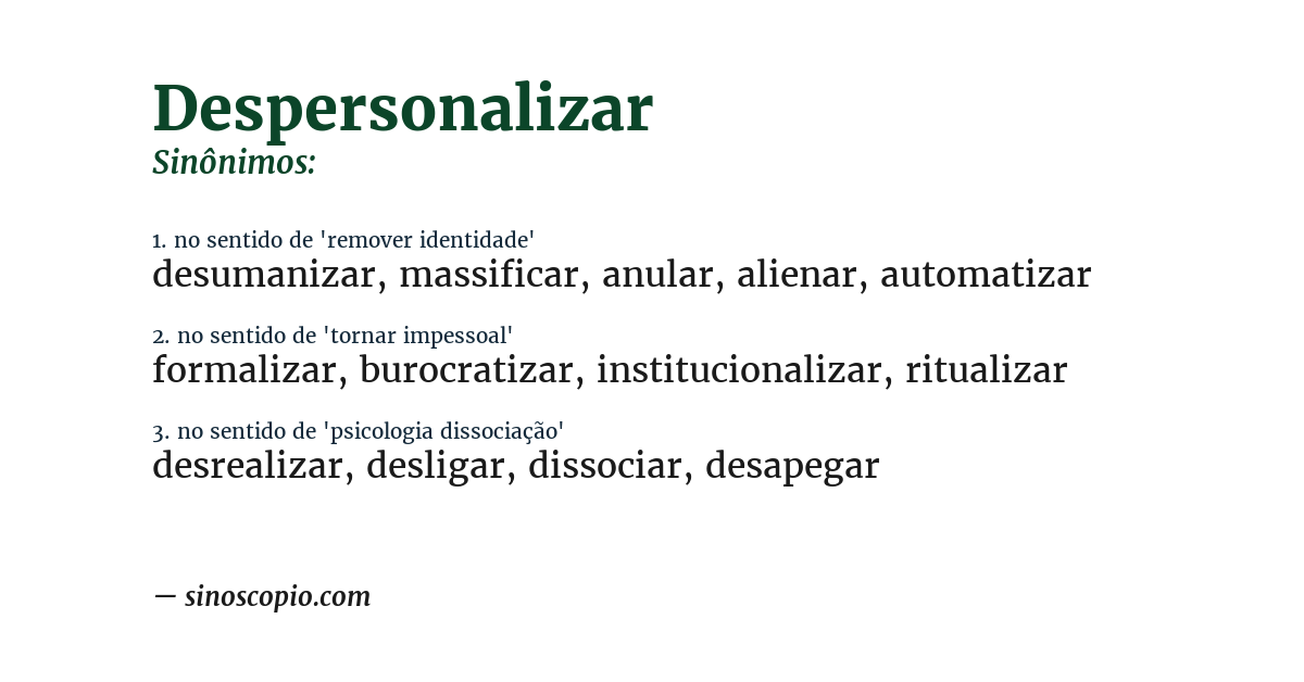 Sinônimo de despersonalizar