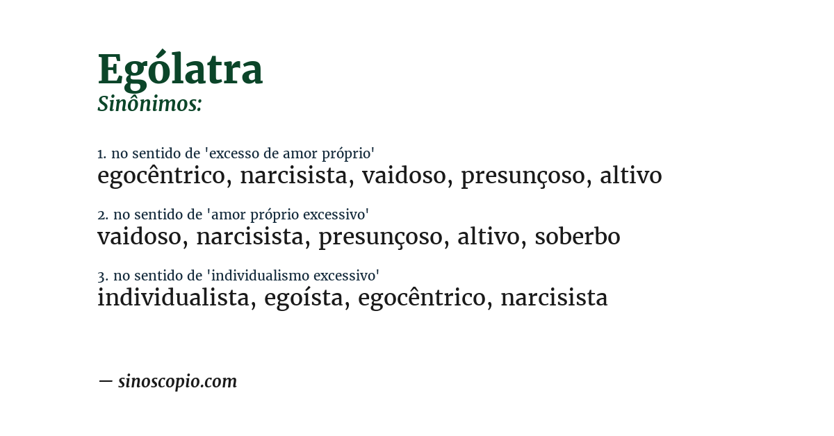 Sinônimo de ególatra