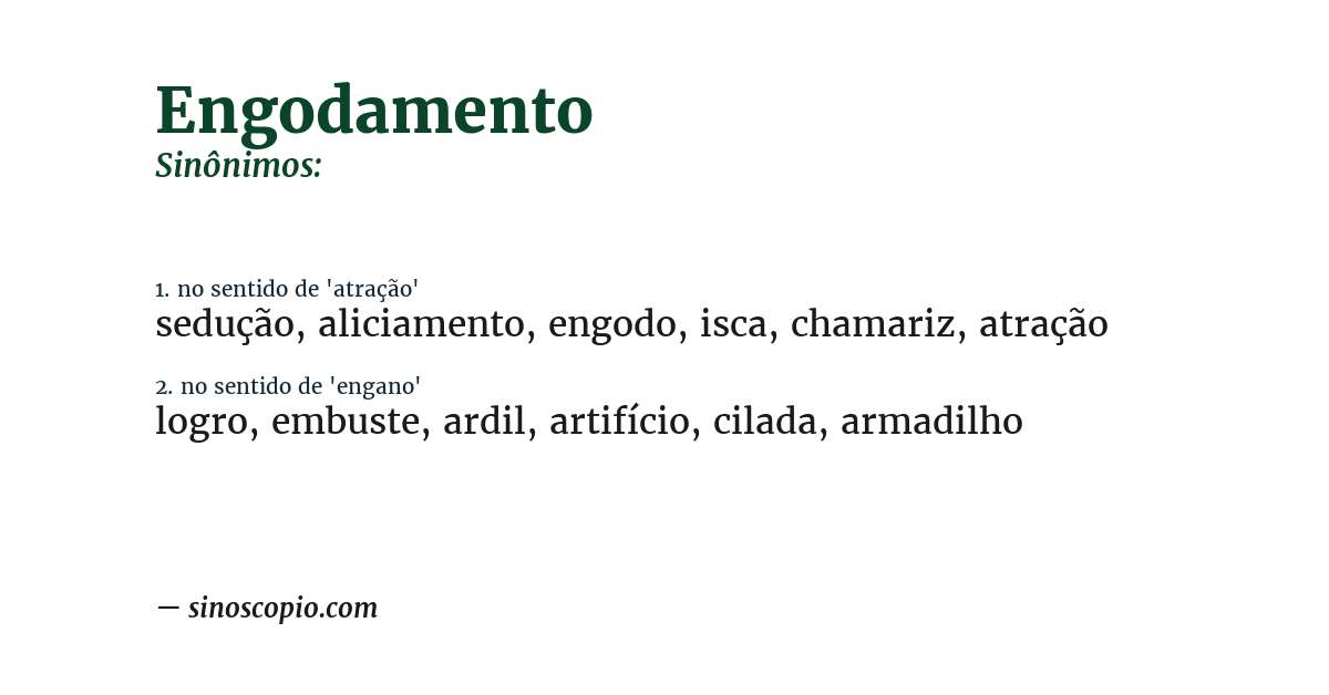 Sinônimo de engodamento