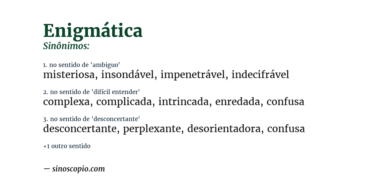 Sinônimo de enigmática