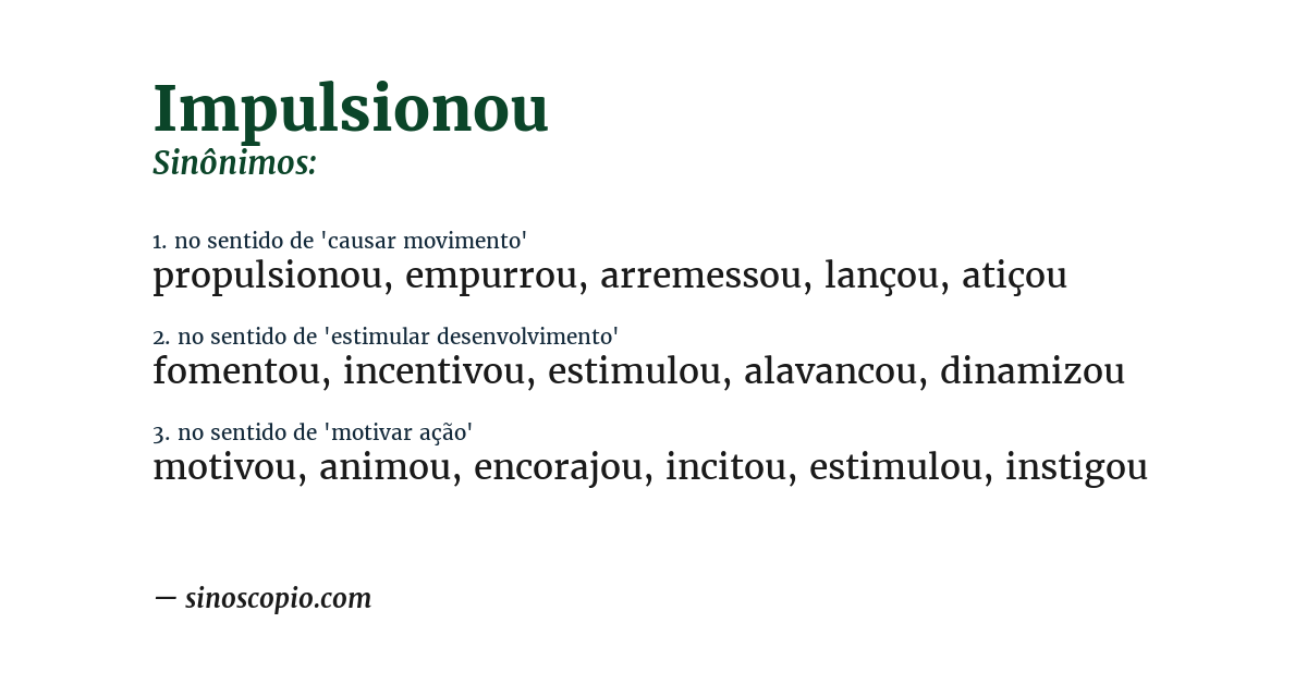 Sinônimo de impulsionou