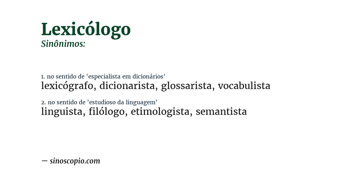 Sinônimo de lexicólogo