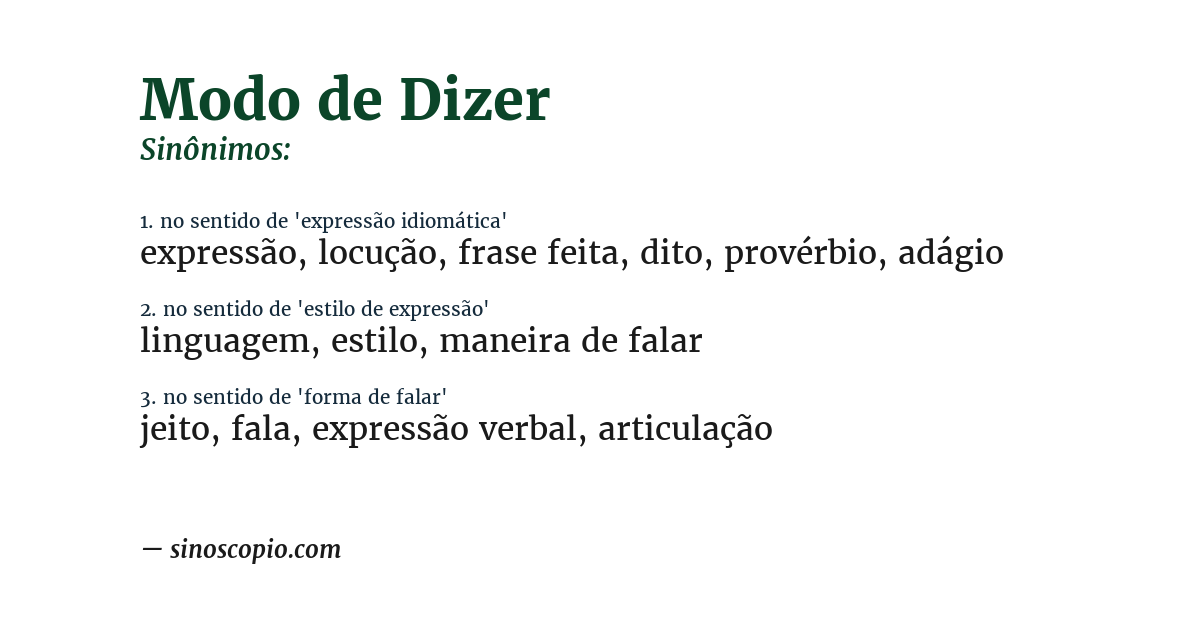 Sinônimo de modo de dizer
