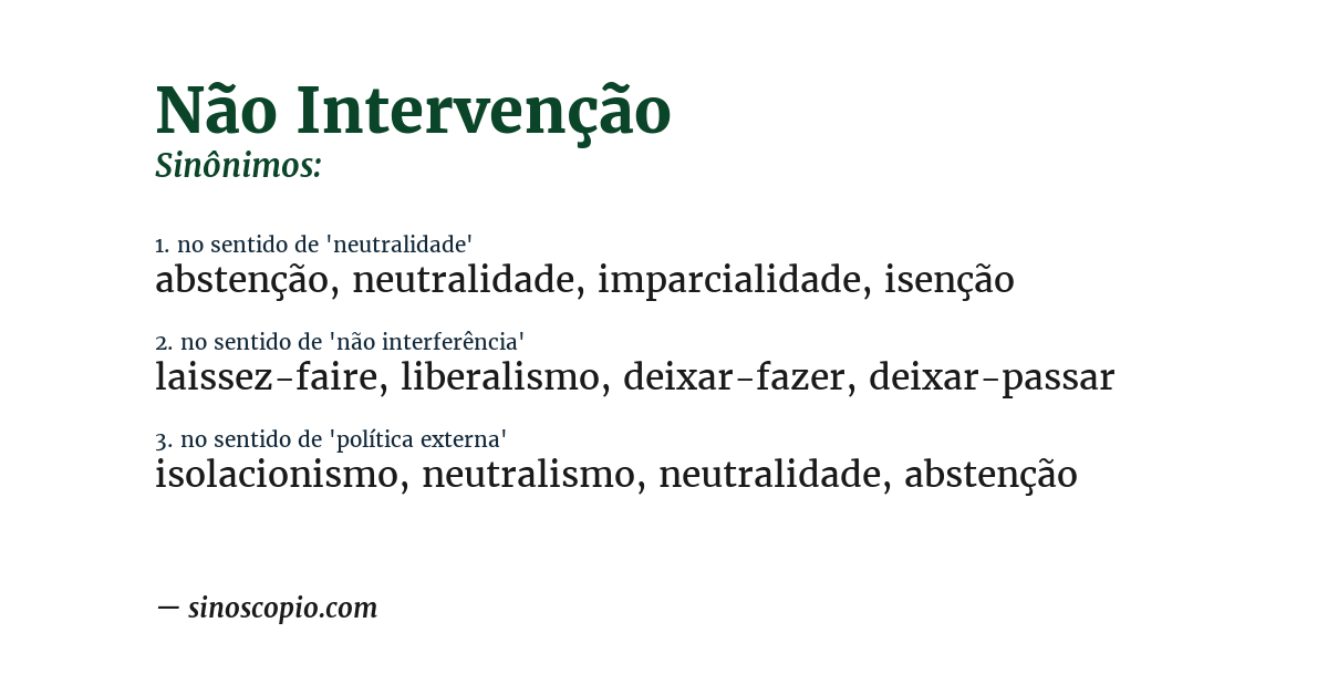 Sinônimo de não intervenção
