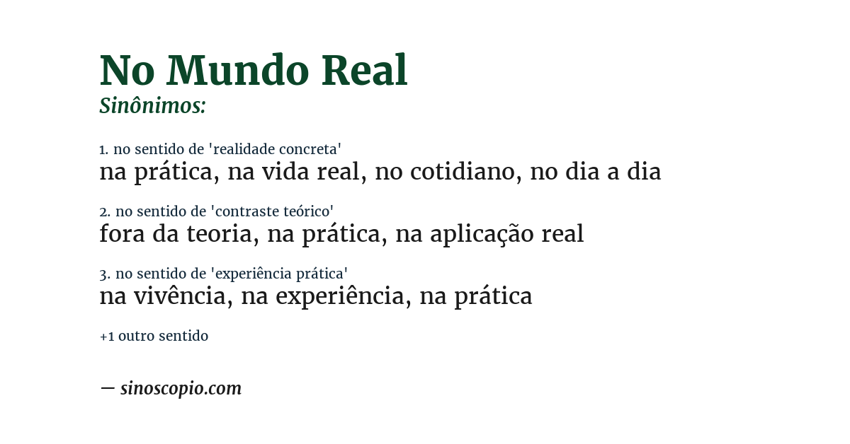 Sinônimo de no mundo real