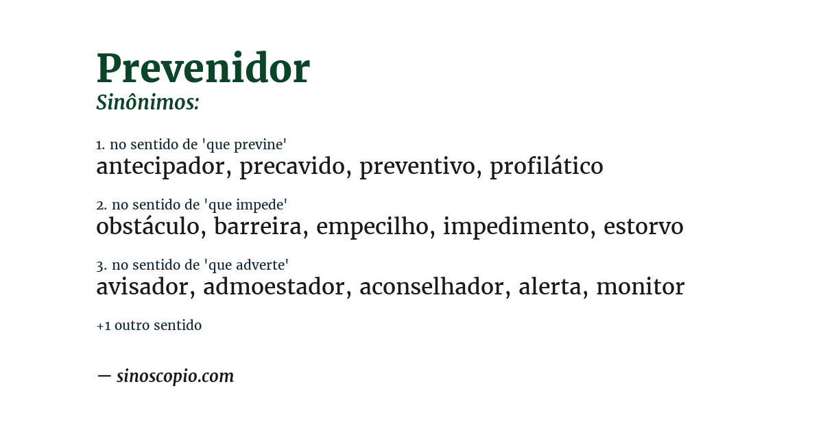 Sinônimo de prevenidor