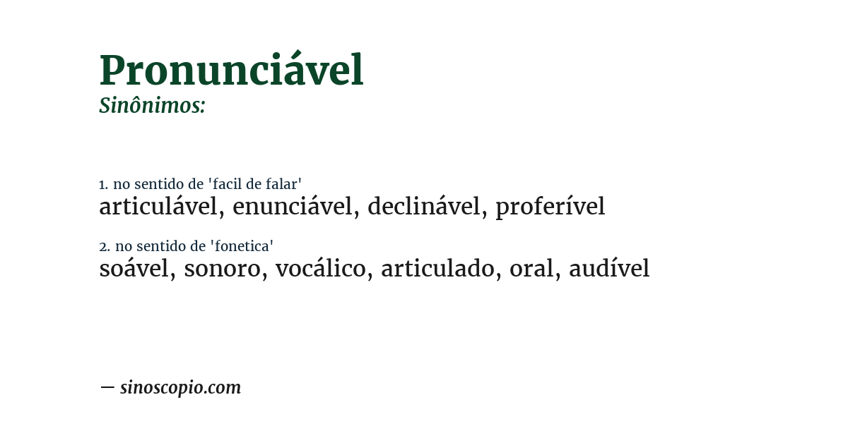 Sinônimo de pronunciável