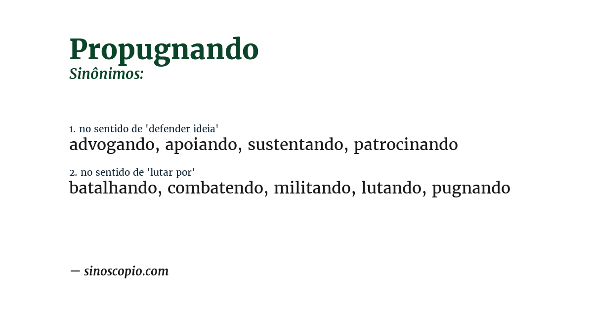 Sinônimo de propugnando
