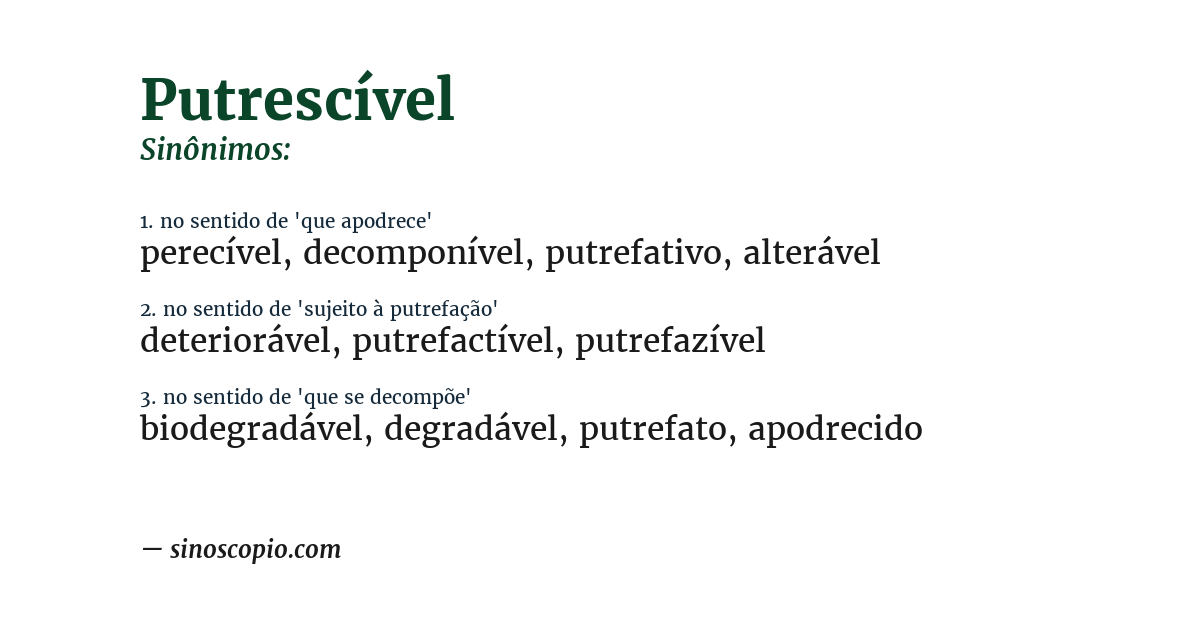 Sinônimo de putrescível