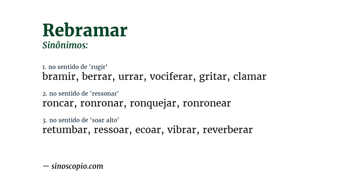 Sinônimo de rebramar