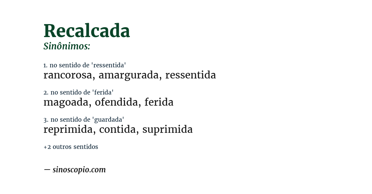 Sinônimo de recalcada