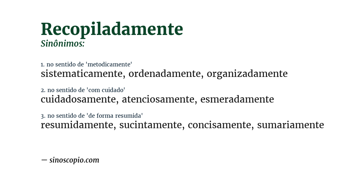 Sinônimo de recopiladamente