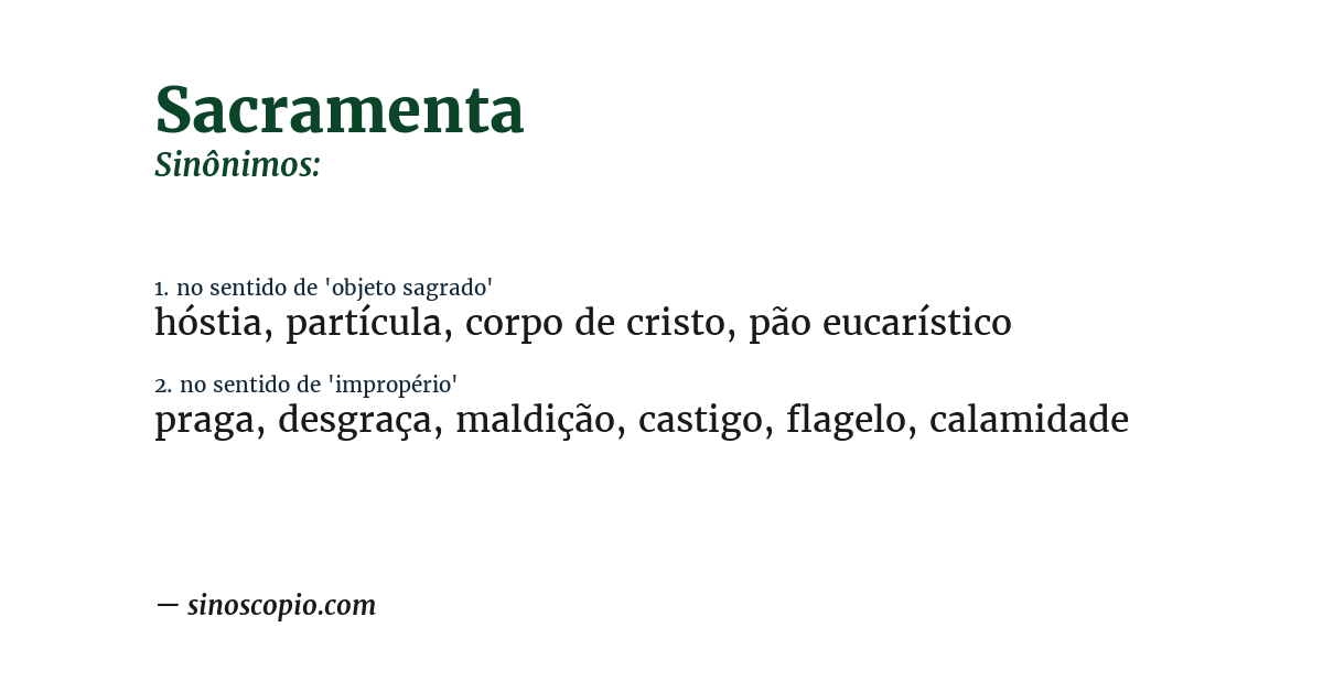 Sinônimo de sacramenta