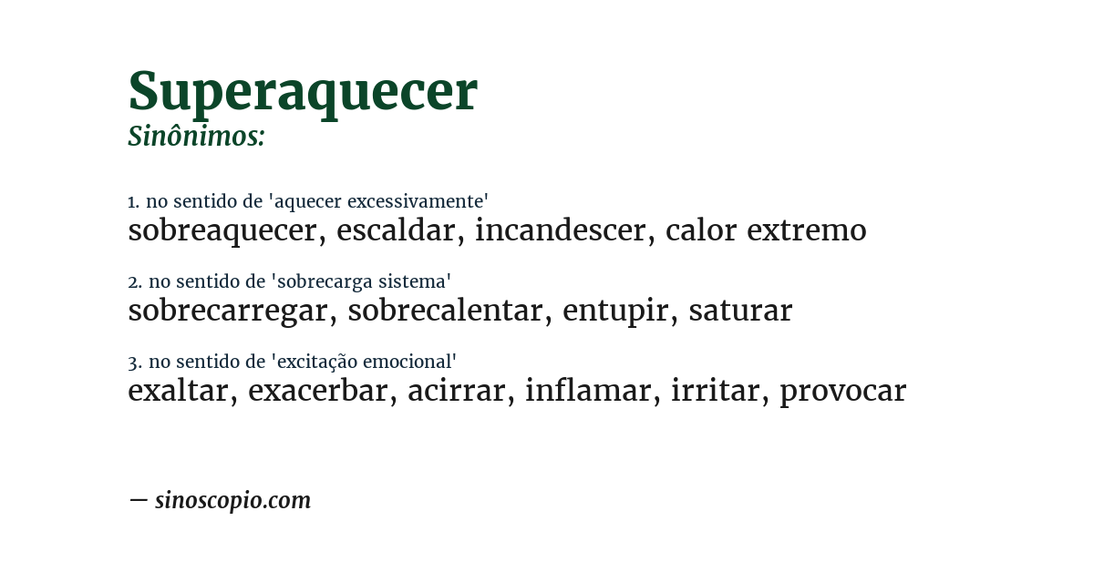 Sinônimo de superaquecer