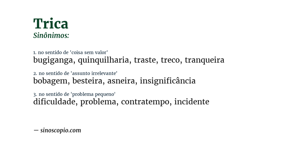 Sinônimo de trica