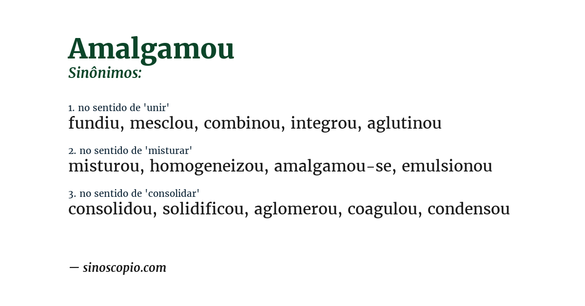 Sinônimo de amalgamou