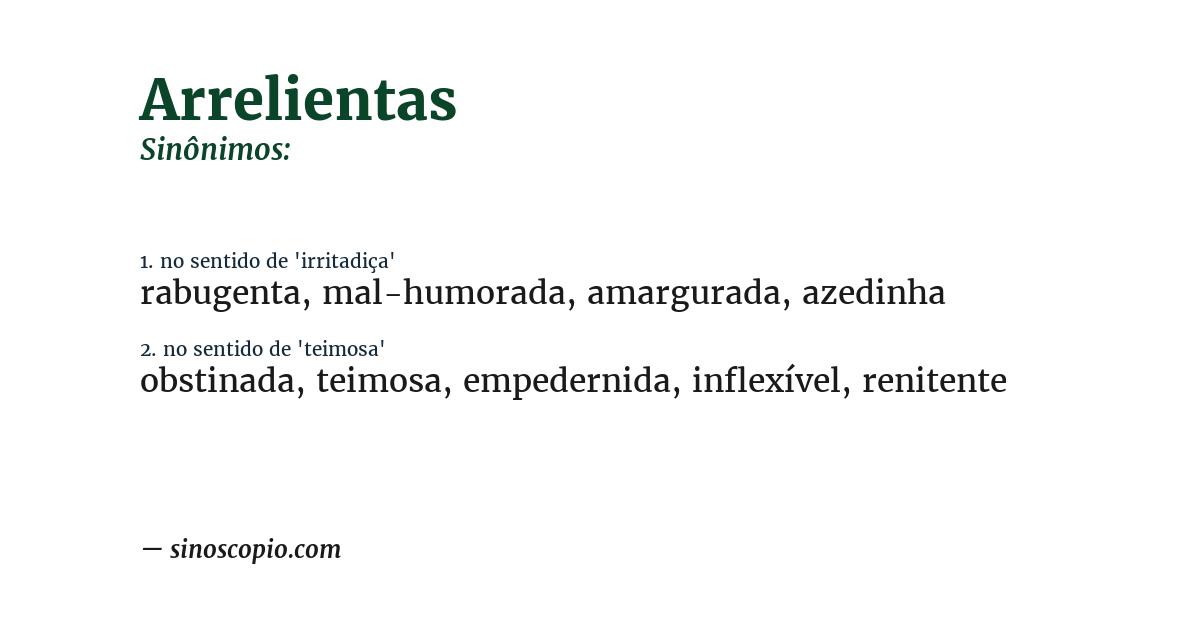 Sinônimo de arrelientas