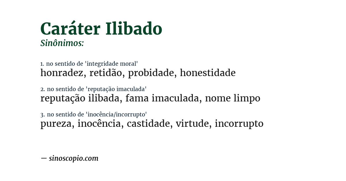 Sinônimo de caráter ilibado