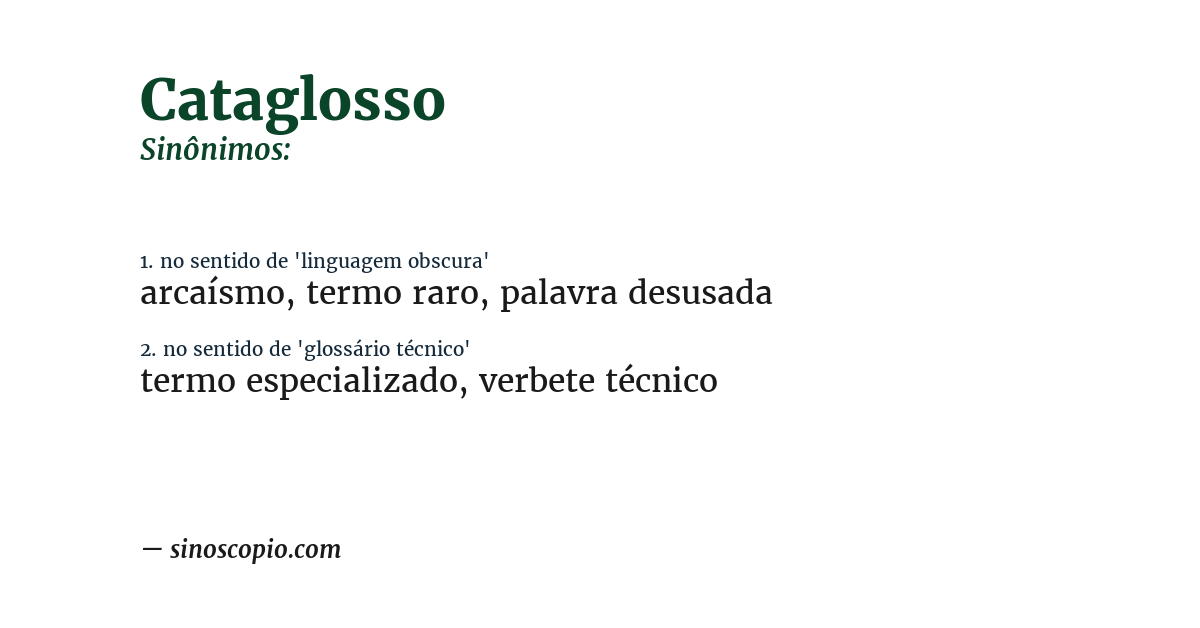 Sinônimo de cataglosso