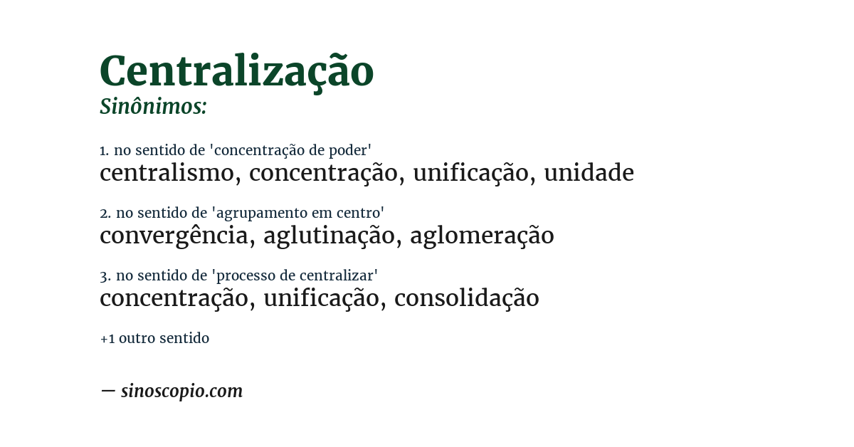 Sinônimo de centralização