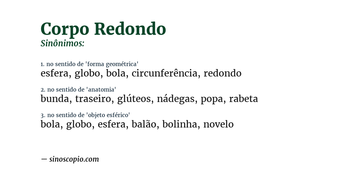 Sinônimo de corpo redondo