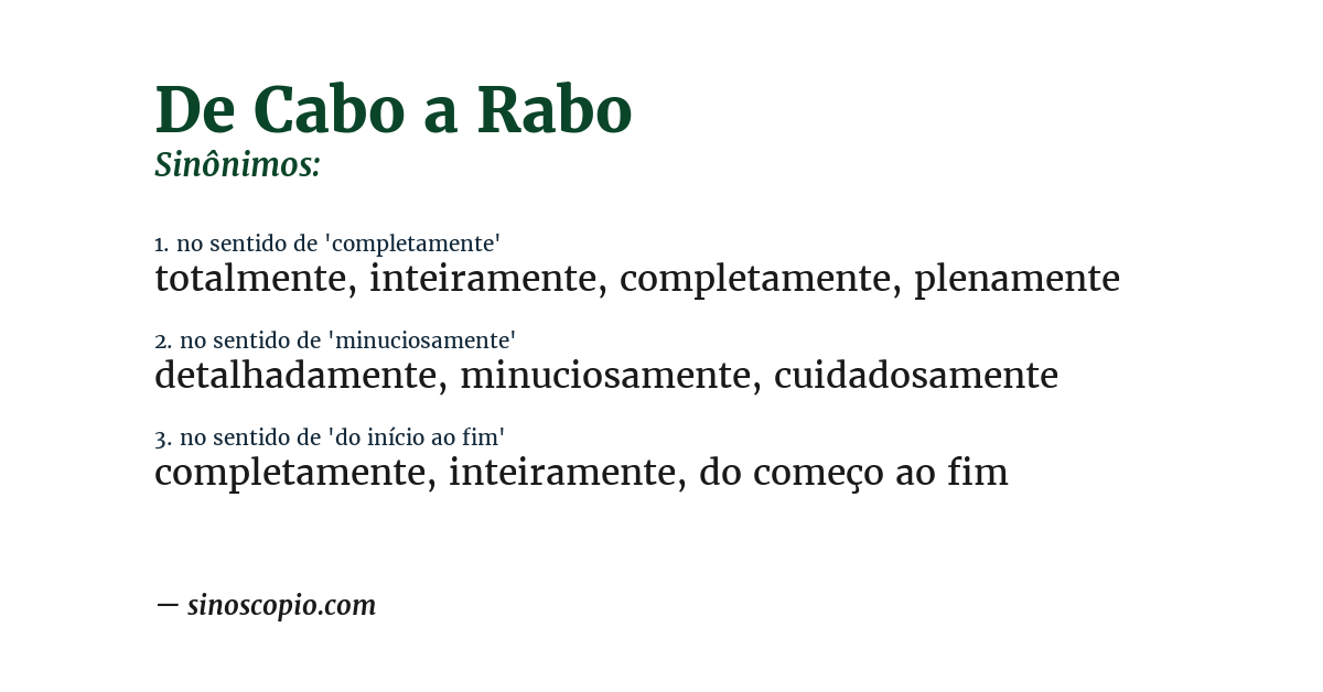 Sinônimo de de cabo a rabo