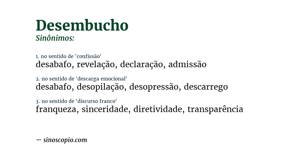 Sinônimo de desembucho