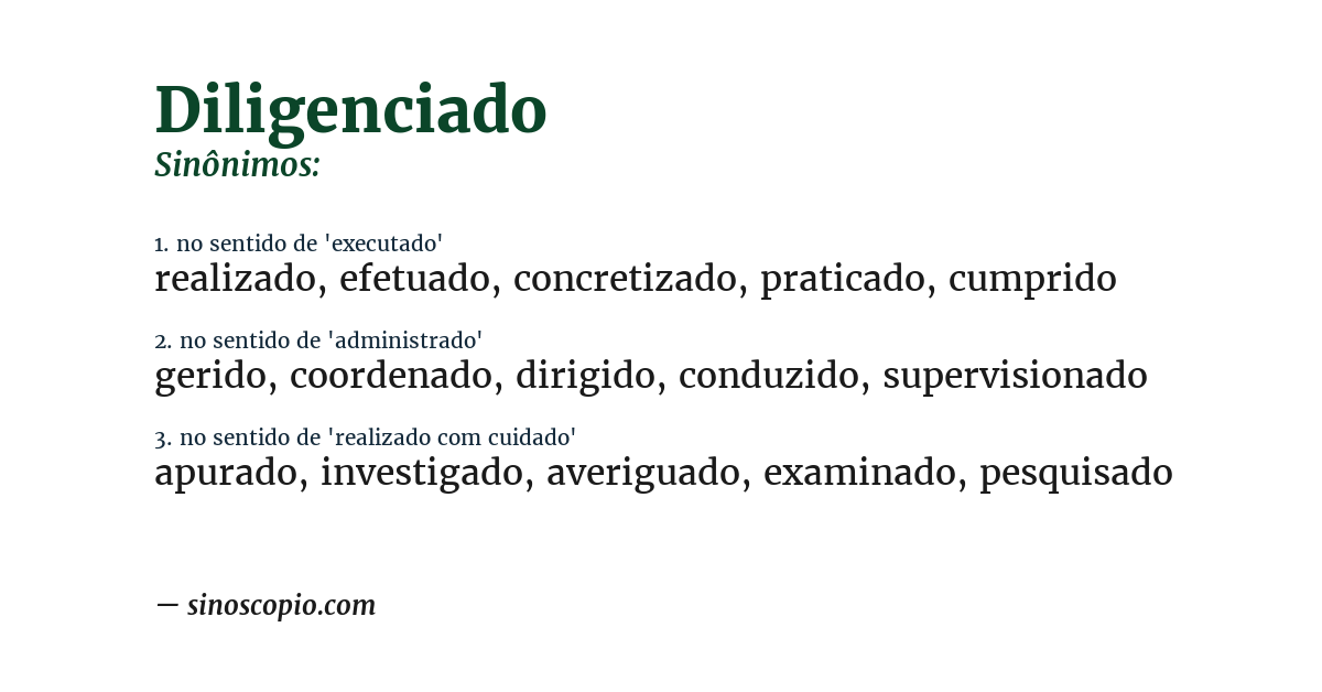 Sinônimo de diligenciado