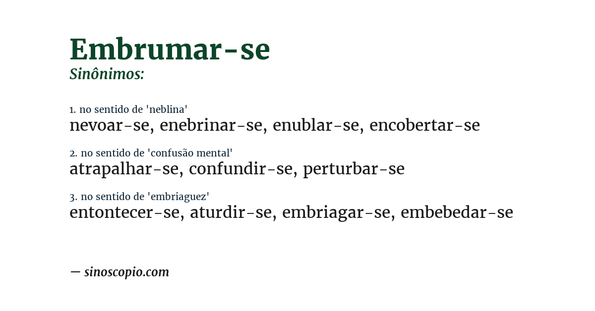 Sinônimo de embrumar-se
