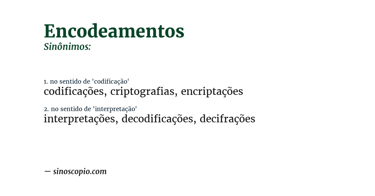 Sinônimo de encodeamentos