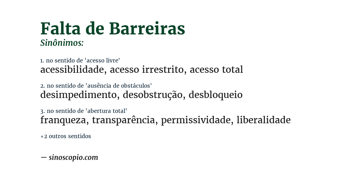 Sinônimo de falta de barreiras