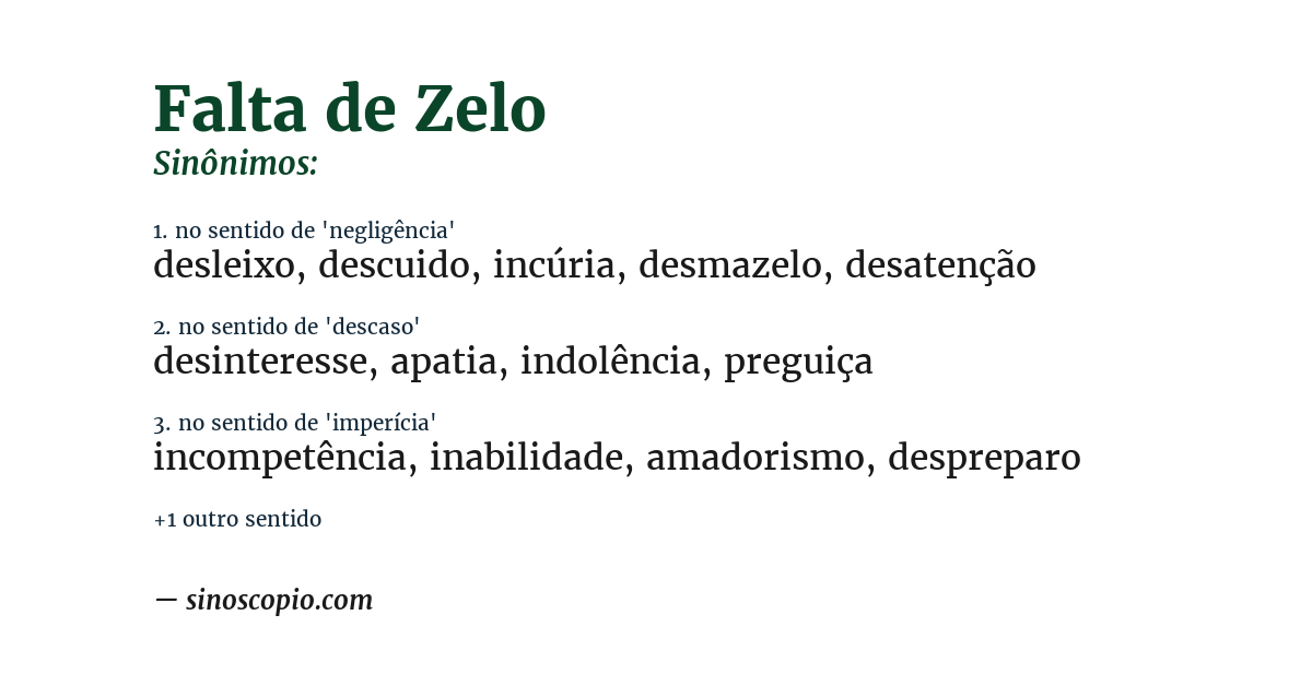Sinônimo de falta de zelo