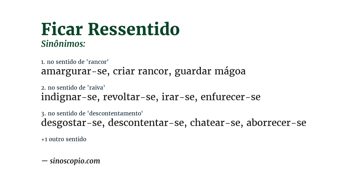 Sinônimo de ficar ressentido