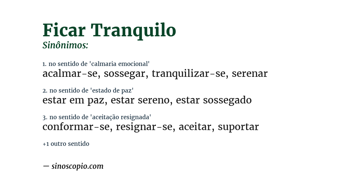 Sinônimo de ficar tranquilo