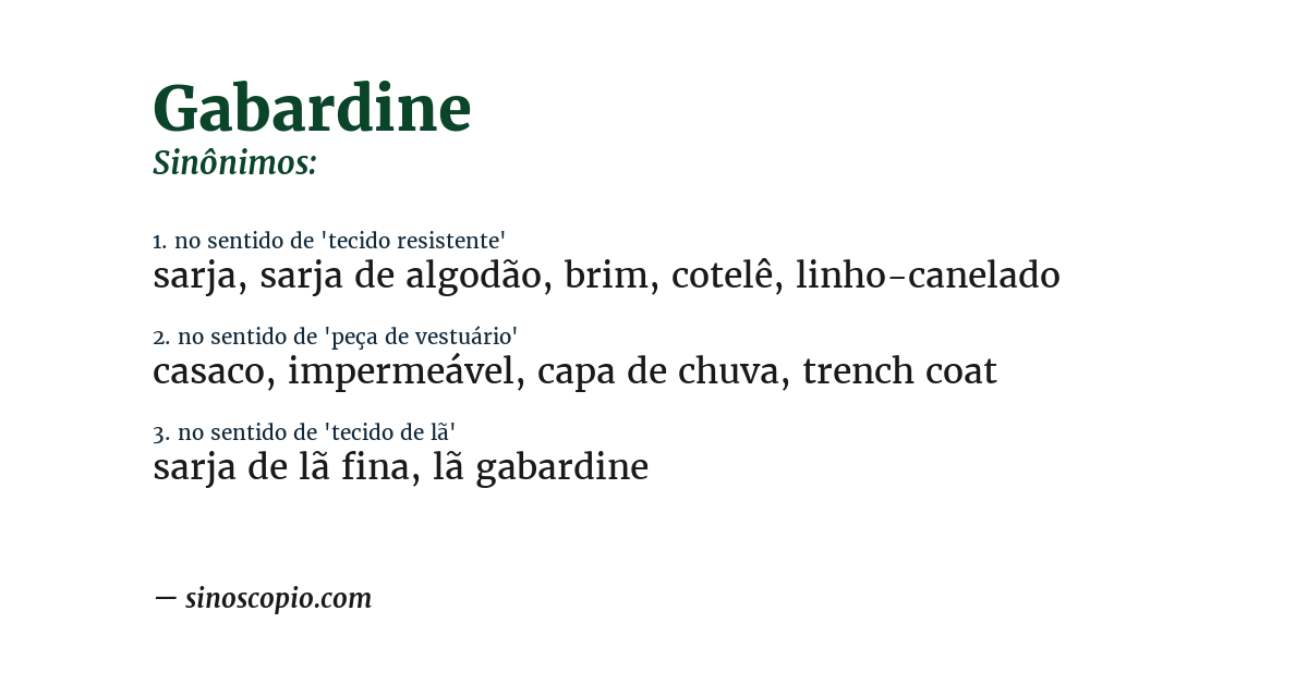 Sinônimo de gabardine