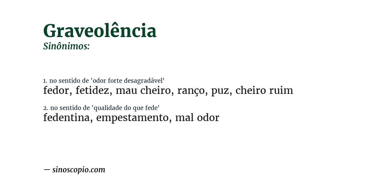 Sinônimo de graveolência