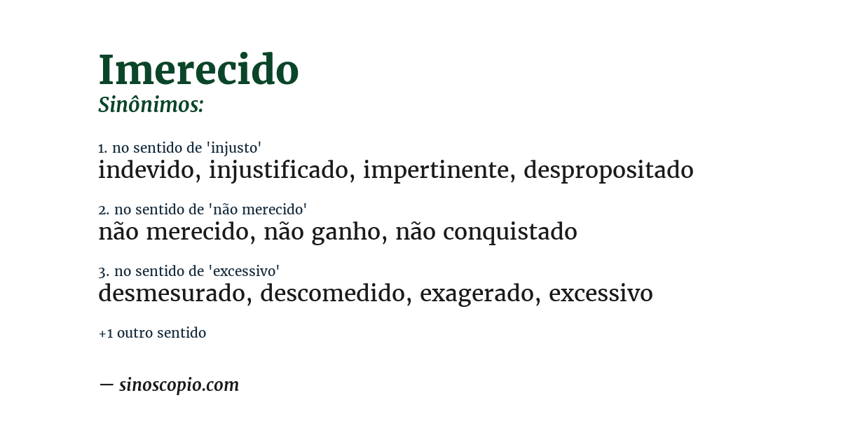Sinônimo de imerecido